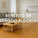 A beautiful featured image with the text: Benefits of Bamboo Flooring